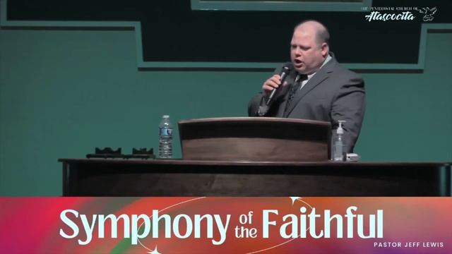 Symphony Of The Faithful By Jeffrey Lewis | Pentecostals Of Atascocita