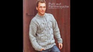 Вязание. Современные вязаные спицами вещи для мужчин