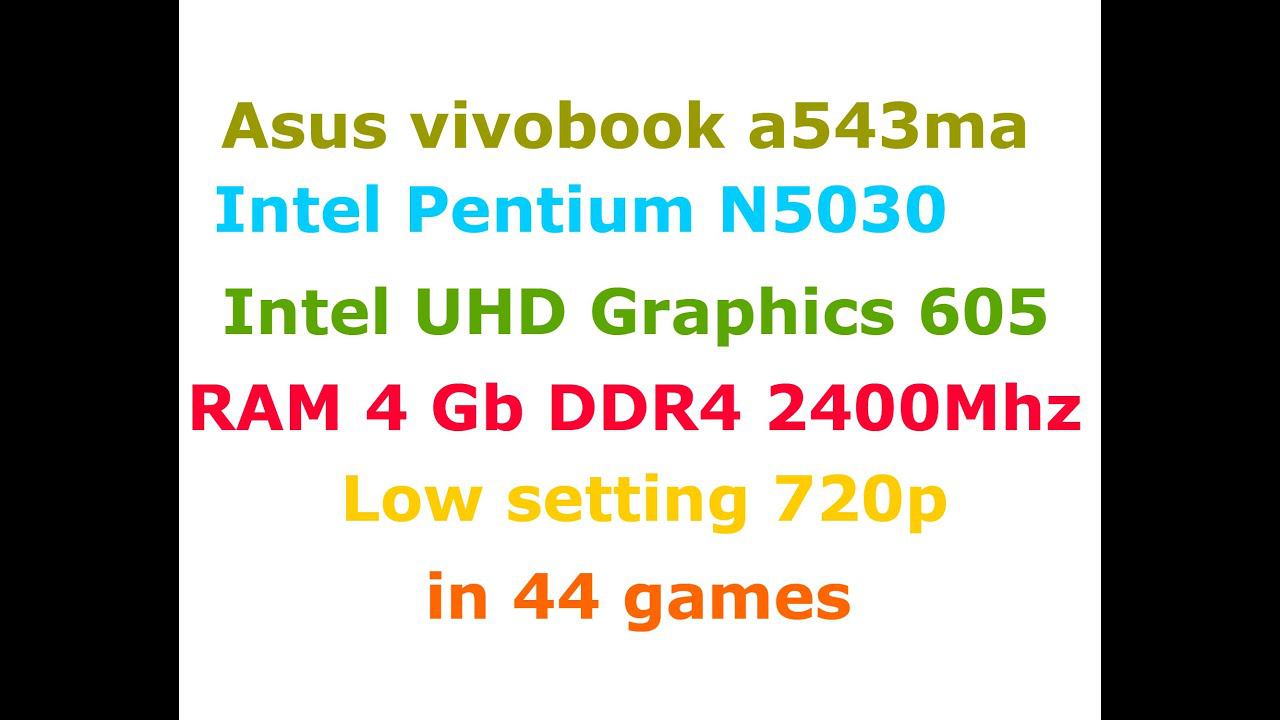 Asus X540ma_Old Games_Pentium N5030 + Intel Uhd Graphics 605