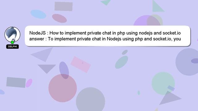 NodeJS : How to implement private chat in php using nodejs and socket.io смотреть онлайн