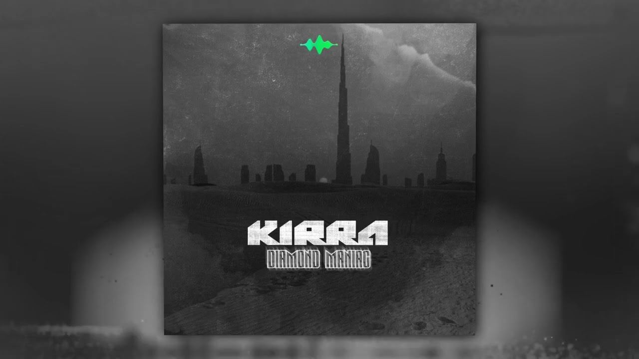 Diamond Maniac - Kirra (Official Audio) смотреть онлайн