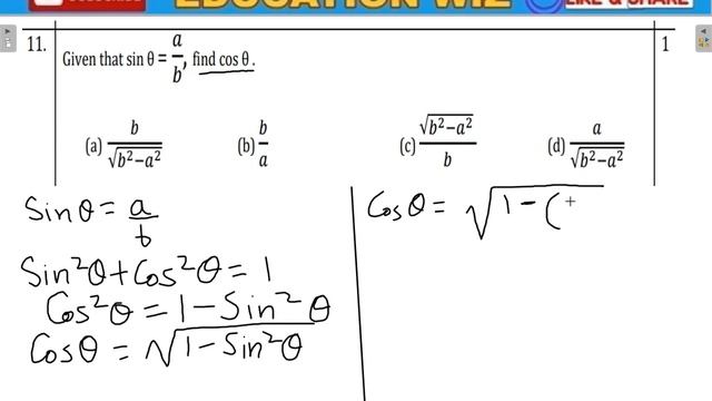 Given that sin θ = a/b, find cos θ | Given that sin theta = a/b, find cos theta. question no 11 смотреть онлайн