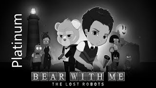 Bear With Me | Platinum Walkthrough | All Achievements & Trophies смотреть онлайн
