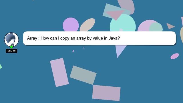 Array : How can I copy an array by value in Java? смотреть онлайн