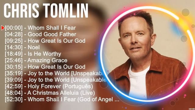 C H R I S T O M L I N Worship Christian Songs 2024 ~ Morning Praise And Worship Songs