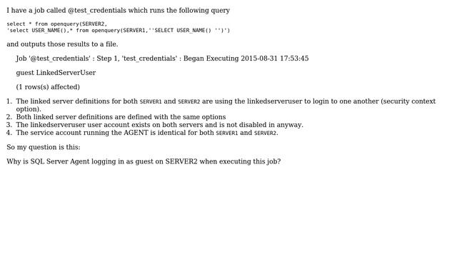 Databases: SQL Server Agent logs in as guest on a linked server смотреть онлайн