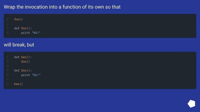 How do I forward-declare a function to avoid `NameError`s for functions defined later? смотреть онлайн