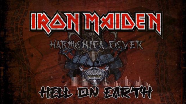 Hell on Earth (Iron Maiden) Harmonica cover смотреть онлайн