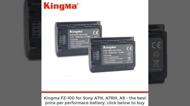 Kingma FZ100 battery - the best choice for Sony A7III, A7RIII, A9 смотреть онлайн