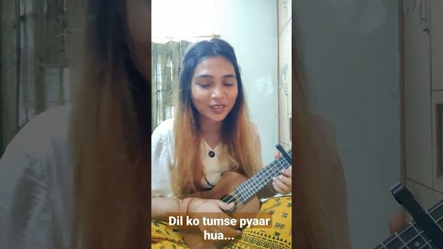 Dil ko tumse pyaar hua|| rehna h Tere Dil me|| singing cover || ukulele || смотреть онлайн