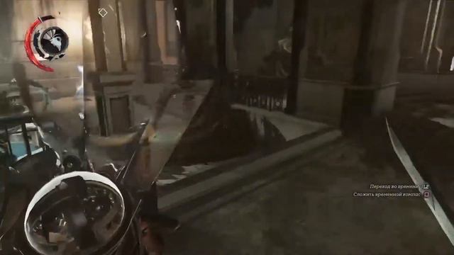 Чиловый Dishonored 2 без магии, часть N+2 смотреть онлайн