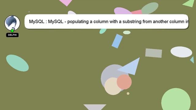 MySQL : MySQL - populating a column with a substring from another column in the same row смотреть онлайн