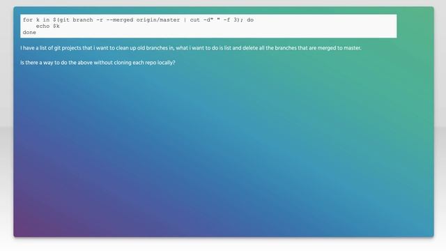 List and delete git branches without cloning смотреть онлайн
