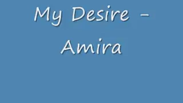 My Desire - Amira - UK Garage смотреть онлайн