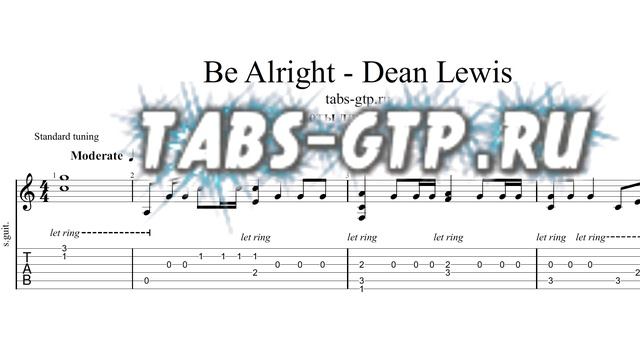 Be alright - Dean Lewis - ноты для гитары табы аранжировка смотреть онлайн