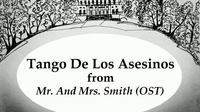 Tango De Los Asesinos from Mr. And Mrs. Smith OST (short) смотреть онлайн