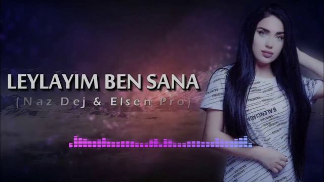 Leylayim Ben Sana Naz Dej