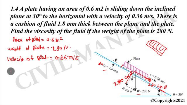 A plate having an area of 0.6 m2 is sliding down the inclined plane at 30° to the horizontal with смотреть онлайн