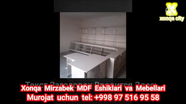 XONQA MIRZABEK MDF ESHKLARI VA MEBELLARI смотреть онлайн