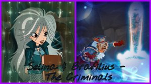 Selina & Brafilius - The Criminals