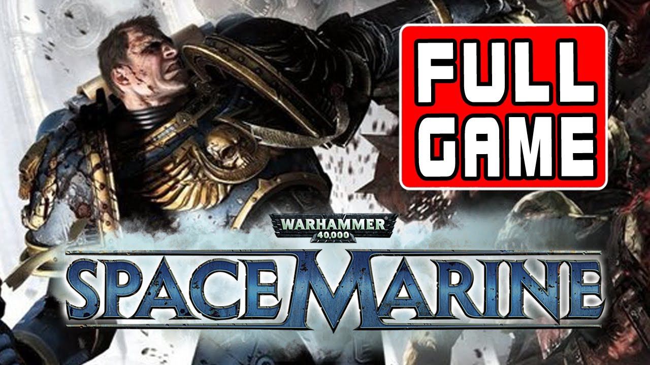 Warhammer 40000: Space Marine - Full Game Walkthrough Longplay смотреть онлайн