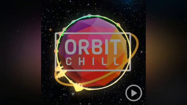 Orbit Chill//Chill House// Groovy Loops смотреть онлайн