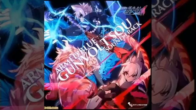 Azure Striker Gunvolt 2 OST: (Boss Battle/G7) смотреть онлайн