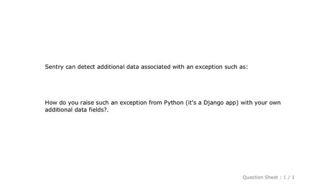Django : How do you raise a python exception and include additional data for Sentry? смотреть онлайн