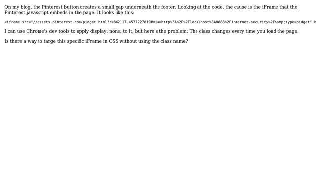 Wordpress: How can I style an IFRAME element that has a constantly changing class name? смотреть онлайн