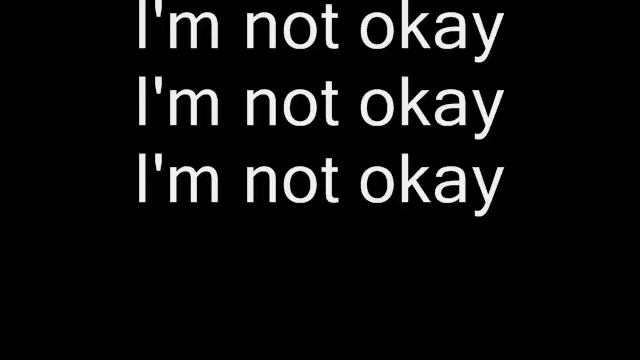 I'm Not Okay My Chemical Romance (lyrics) смотреть онлайн