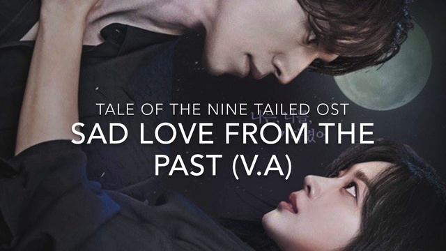 Tale Of The Nine Tailed Ost: Sad Love From The Past (V.A) смотреть онлайн