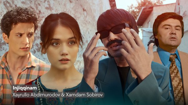 Xayrullo Abdimurodov & Xamdam Sobirov - Injiqqinam.mp4