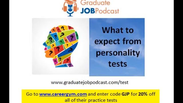 What to expect from personality tests - Graduate Job Podcast #35 смотреть онлайн