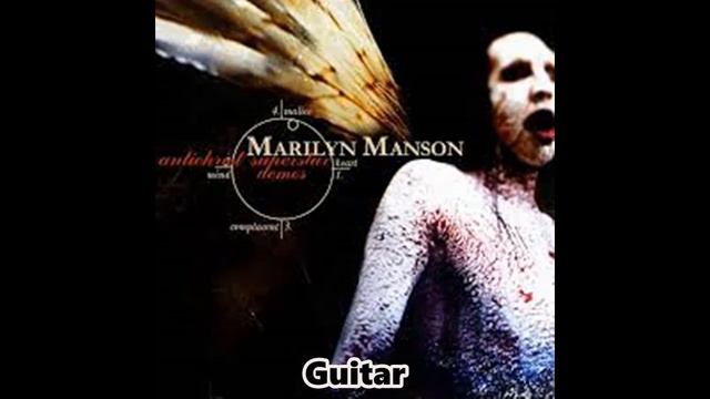 Marilyn Manson - The Beatiful People - Guitar only смотреть онлайн