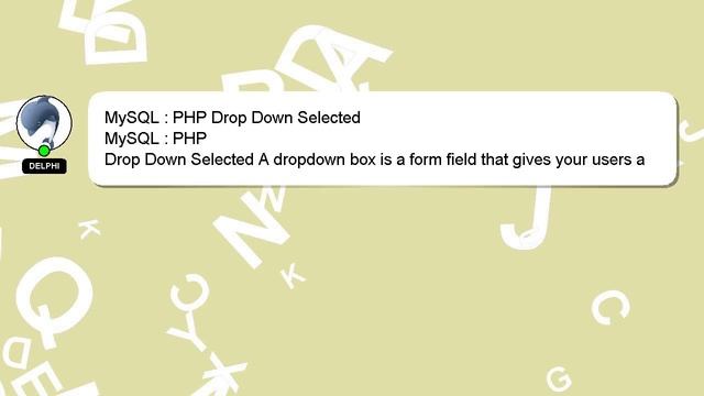 MySQL : PHP Drop Down Selected смотреть онлайн