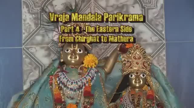 04 - Враджа-Мандала Парикрама (24-30 день).