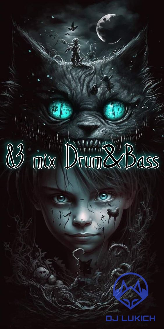 83th Mix Of Drum & Bass By Lukich