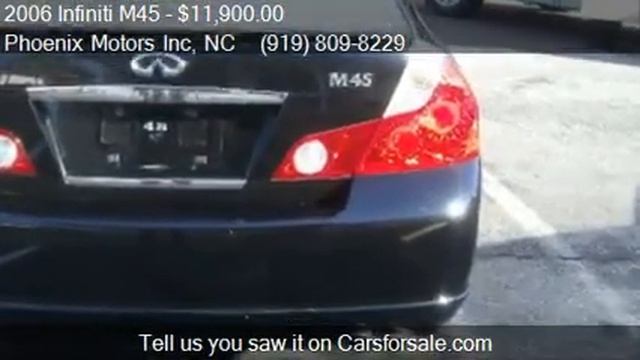 2006 Infiniti M45 Sport 4dr Sedan for sale in Raleigh, NC 27 смотреть онлайн