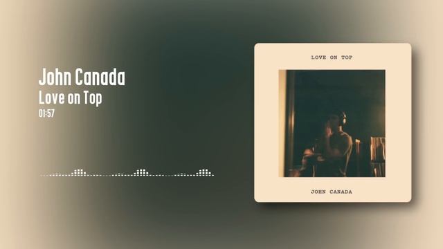 John Canada - Love on Top смотреть онлайн