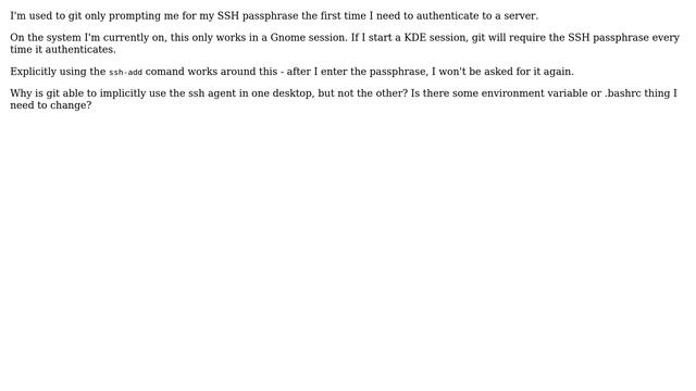 Unix & Linux: Why does git store my SSH identity in gnome, but not KDE? смотреть онлайн