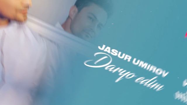Jasur Umirov - Daryo Edim | Жасур Умиров - Дарё эдим (AUDIO)