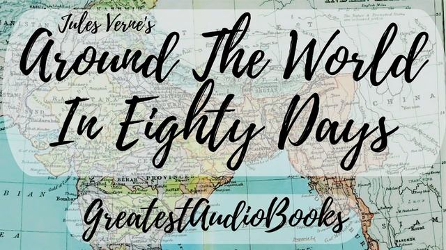 Around The World In Eighty Days by Jules Verne - FULL AudioBook ?? | Greatest?AudioBooks V4 смотреть онлайн