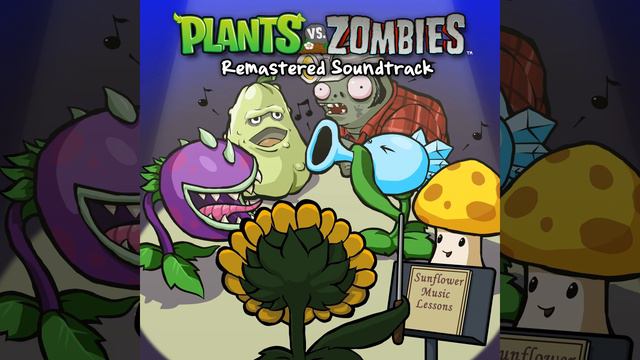 Loonboon - Plants vs. Zombies (Remastered Soundtrack) смотреть онлайн