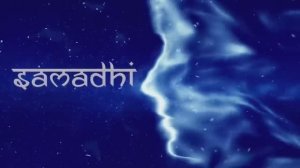 ☯️ Самадхи - Samadhi _ Инструкция к Просветлению