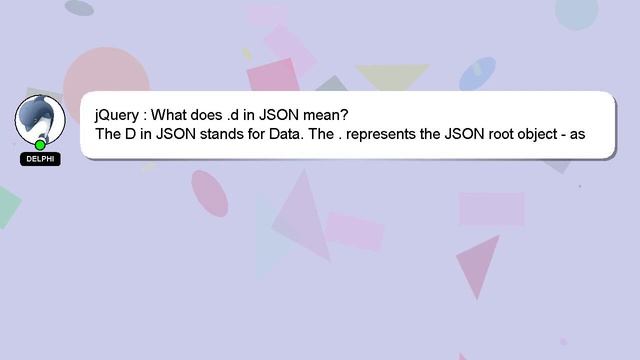 jQuery : What does .d in JSON mean? смотреть онлайн