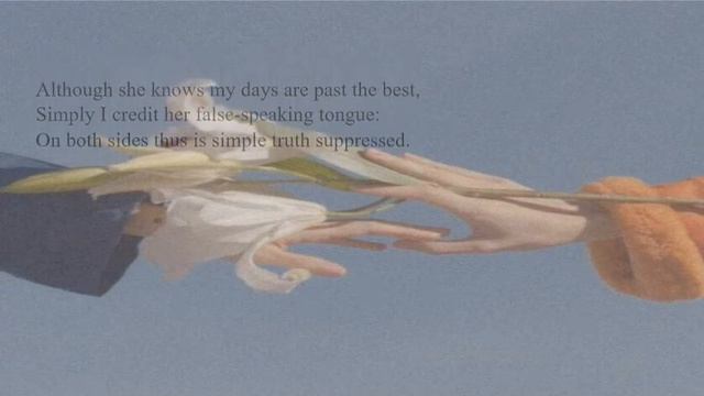 Sonnet 138: When my love swears that she is made of truth смотреть онлайн