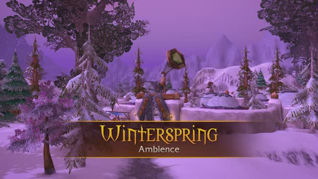 Winterspring - Music & Ambience - World Of Warcraft