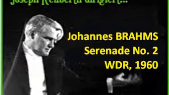 Johannes Brahms Serenade No. 2 смотреть онлайн