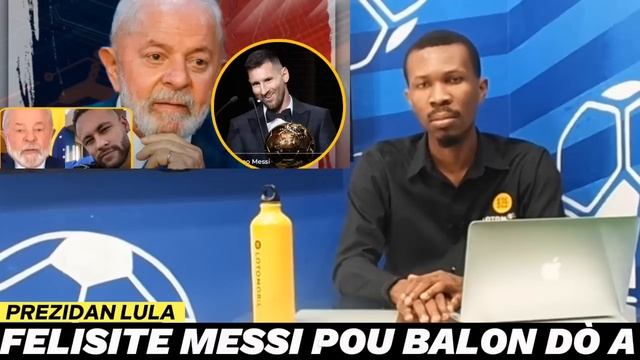 PREZIDAN #LULA FELISITE MESSI APRÈ LI FIN RANPÒTE 8ÈM BALON DÒ A, LI PWOFITE KRITIKE NEYMAR VIN TAN смотреть онлайн