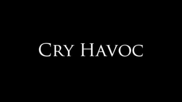 Cry Havoc Introduction смотреть онлайн